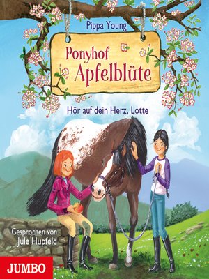 cover image of Ponyhof Apfelblüte. Hör auf dein Herz, Lotte [Band 17]